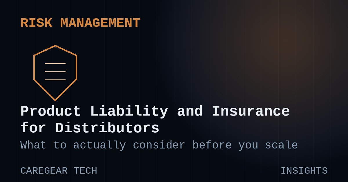 Product Liability and Insurance for Wellness Device Distributors: What to Actually Consider