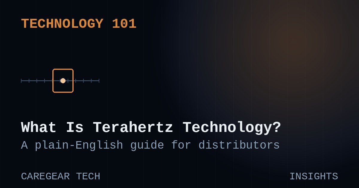 What Is Terahertz Technology? A Plain-English Guide for Wellness Distributors